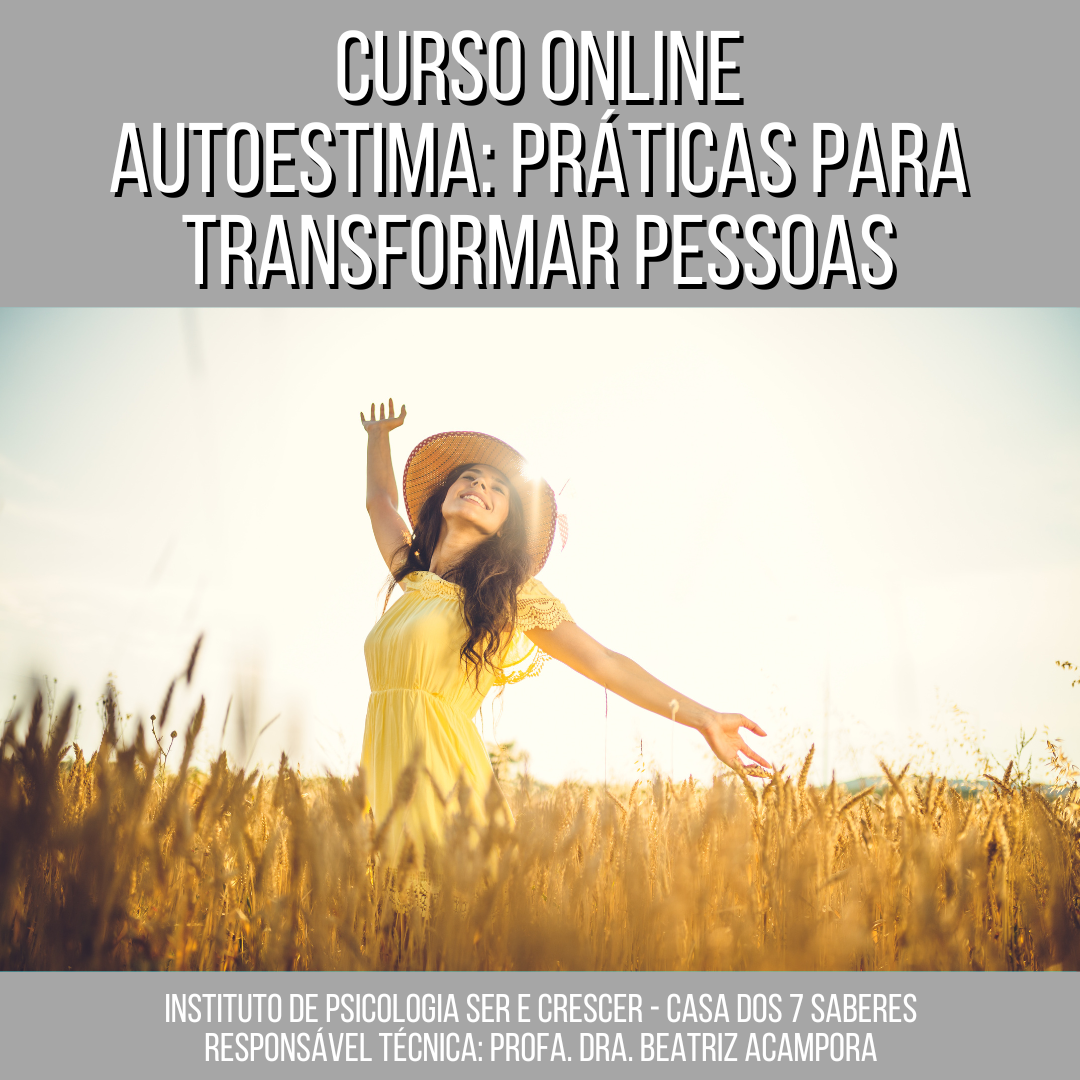 CURSO ONLINE | AUTOESTIMA: PRÁTICAS PARA TRANSFORMAR PESSOAS